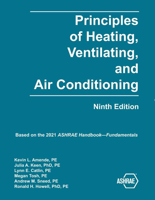 Principles of Heating, Ventilating and Air-Conditioning, 9th Ed.